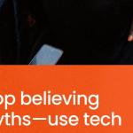 5 Tech Myths You Need to Stop Believing Today